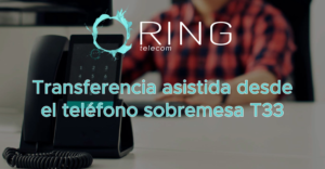 04.Transferencia asistida T33