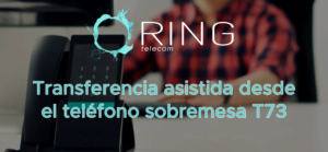 10.Transferencia asistida T73